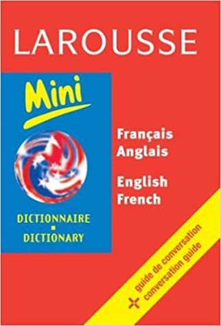 Goyal Saab Foreign Language Dictionaries French - English / English - FrenchLarousse Children's Picture French Dictionary with CD 